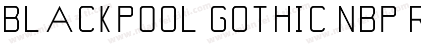 Blackpool Gothic NBP Regular字体转换